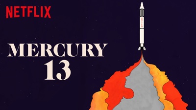 Mercury 13 Netflix