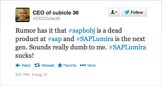 Rumor is that SAP BusinessObjects is a dead product