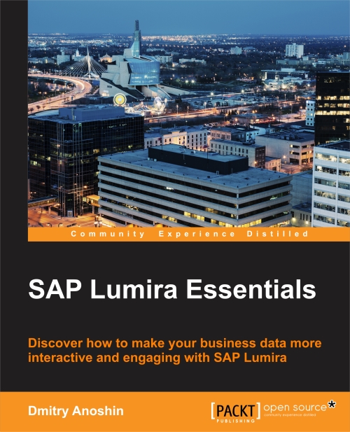 SAP Lumira Essentials by Dmitry Anoshin Packt Publishing
