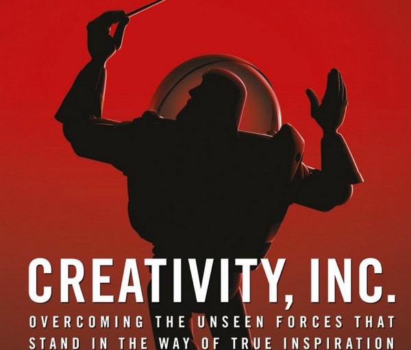 Creativity, Inc. by Ed Catmull